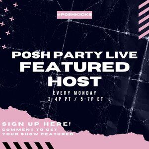 Get Featured by a Sneaker PPL Party Host or Team Posh During Your LIVE Show!